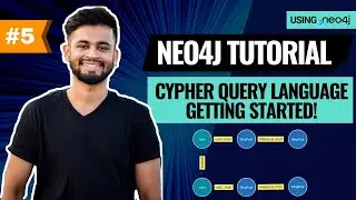 Neo4j Cypher: Getting started! | Neo4j Tutorial