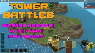 NEW TOWER BATTLES SCRİPT(HACK-2020)*ROBLOX*AUTO FARM/INFINITE CREDITS