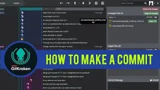 GitKraken Tutorial: Make and Undo Commits in Git