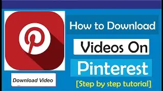 How To Download Videos On Pinterest