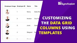 Enhance Blazor DataGrid: Customizing Columns with Templates