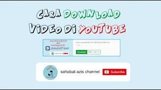 cara download video youtube