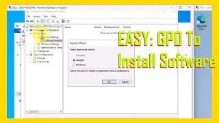 EASY: How To Install Software Using Group Policy GPO