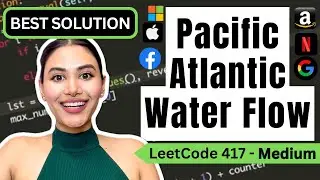 Pacific Atlantic Water Flow - LeetCode 417 - Python #backtracking #leetcode #graph #dfs #blind75