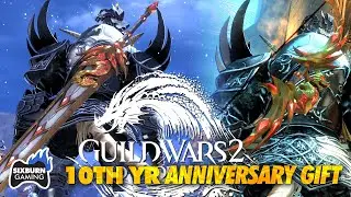 GW2 Unboxing My TENTH BIRTHDAY GIFT - 10th Guild Wars 2 NEW Dragon Decade Weapon Pack