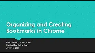 Organizing and Creating Google Chrome Bookmarks