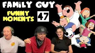 FAMILY GUY Funny Moments 47 - Reaction!