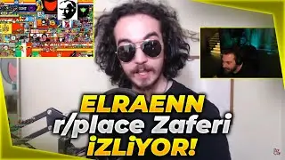 Elraenn r/place Zaferi İzliyor - Porçay