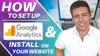 How to Set Up Google Analytics & Install on Wix, Squarespace, Shopify & WordPress