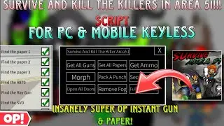 Survive And Kill The Killers In Area 51!! Script Latest Insanely Super Op Instant Gun & Paper