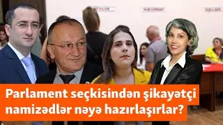 Seçkidən şikayətçi namizədlər etiraz edirlər: “Bütün müşahidəçilərə fiziki zorakılıq edildi”