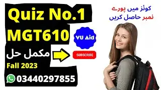 mgt610 quiz 1 fall 2023 | mgt610 quiz 1 solution fall 2023 | mgt610 quiz 1 2023 | vuaid