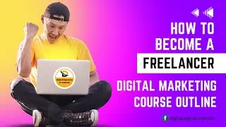 Digital Marketing Course Module | How to become a Freelancer | Digital Signature iT BD