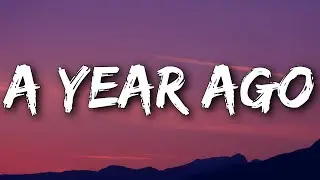 James Arthur - A Year Ago (Lyrics)