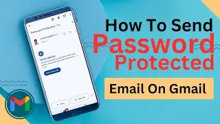 How To Send Password Protected Email | Send Password Protected Email | Password Protected Gmail |