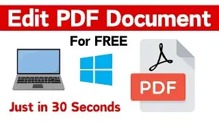 How to Edit Pdf File in Laptop | Edit Any PDF Document | Edit PDF Document for FREE