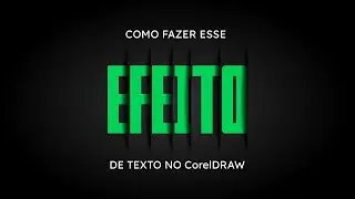 COMO CRIAR EFEITO DE SOMBRA EM TEXTO NO COREL DRAW | MUITO FÁCIL | UM ÓTIMO CORINGA P/ SUAS ARTES