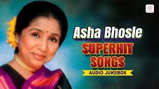 Asha Bhosle Superhit Songs | Audio Jukebox | Evergreen Hindi Songs