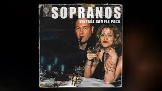 (FREE) Hip-Hop Vintage Samples Pack "SOPRANOS"