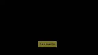 😍 ⏰ CountDown Alarm in Python | Learn Python GUI python shorts   #shorts #trending