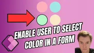 Enable User to select color in a form - Power Apps