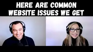 Here Are Common Website Issues We Get