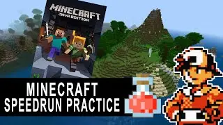 [MINECRAFT SPEEDRUN]  Practice Pt. 2