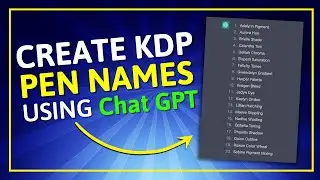 How To Use Chat GPT To Create A Pen Name for KDP