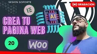 🟣Crea Tu Sitio Web Profesional Lo Nuevo de Elementor AI 3.14 | Q&A WordPress, WooCommerce, #20