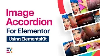 Image Accordion Widget for Elementor | Elementskit | All-in-one addons for Elementor