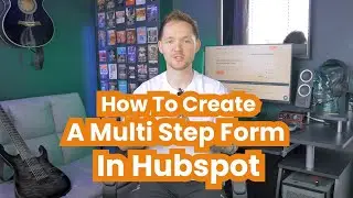 How To Create A Multi Step Form In Hubspot