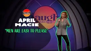 April Macie | Men Are Easy To Please | Laugh Factory Stand Up Comedy