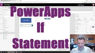 Intro to the PowerApps If Statement