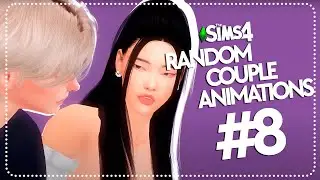 Sims 4 Animation Pack | Random Couple Animations #8 (FREE)