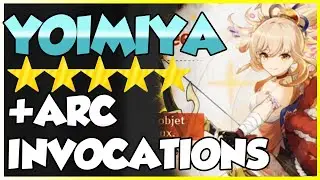 🔴GENSHIN IMPACT ► INVOCATIONS ARC + YOIMIYA ★★★★★