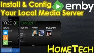 How to Install and Config Emby Server Media Browser | Movies streaming & sharing server