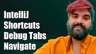 IntelliJ IDEA: Keyboard Shortcuts to Navigate Debug Tool Window Tabs