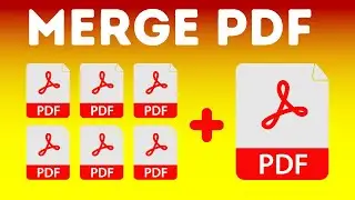 How To Merge PDF Files Into One (Combine)