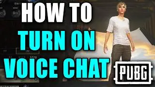 How To Turn On Voice Chat In PUBG On Console - Easy Guide