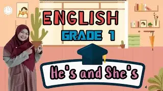 ENGLISH: Use of He's and She's| Grade 1