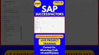 SAP SuccessFactors LMS Training Step by Step Online Tutorial Class 36 2025#sapsuccessfactorstraining