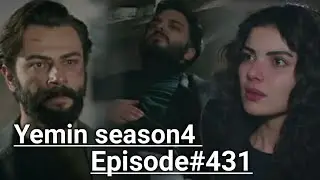 Yemin season4 Episode 431 with English subtitle |Oath 431.Bolum |The promise season4 Episode 431