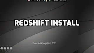 Install redshift in 64bit fossapup64 (F96-CE_4.iso)