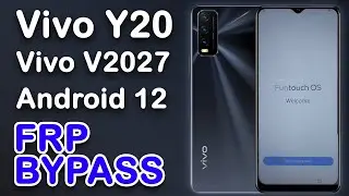 Vivo Y20 FRP Bypass Android 12 without PC, Vivo V2027 FRP Bypass, Vivo Y20 Google Account Remove