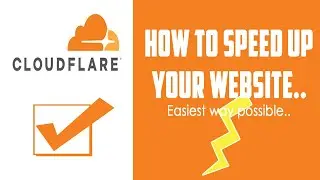 How to make your website load faster using Cloudflare?