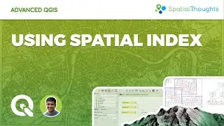 Using Spatial Index - Advanced QGIS