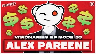 Reddit Downfall Explained | Visionaries Podcast