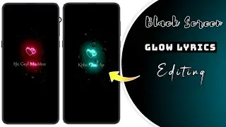 Trending Black Screen Lyrics Video Editing | Glow Lyrics Effect | Alight Motion & Node Video Editing