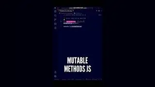 😋😋 Mutable Methods in JavaScript - Mutable Array Methods 