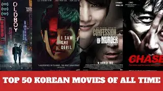 Top 50 BEST Korean Movies of All Time